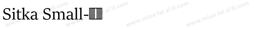 Sitka Small字体转换